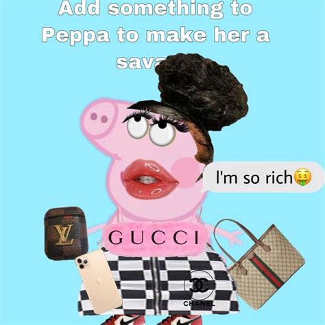 peppa pig gucci meme|pirate party Peppa Pig.